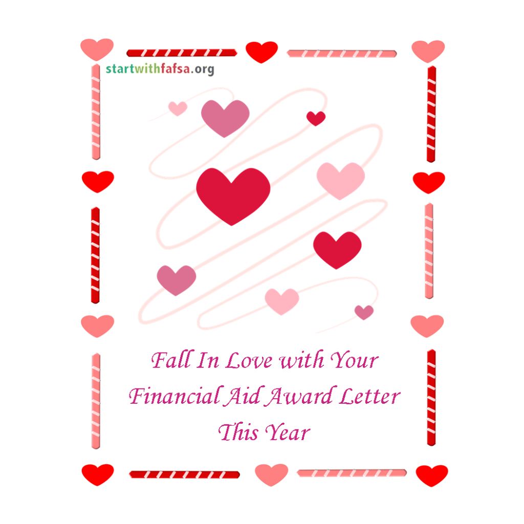 Happy Valentine’s Day! – startwithfafsa.org